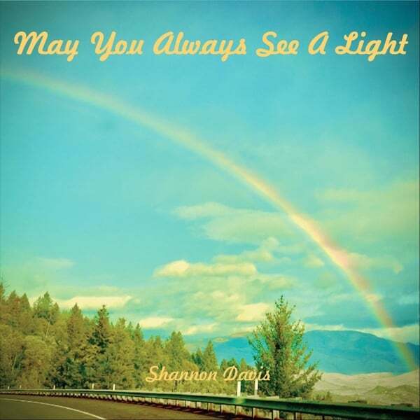 Cover art for May You Always See a Light
